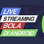 Link Live Streaming Bola Mu